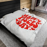 HAPPY PISCES DAY VELVETEEN PLUSH BLANKET