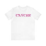 CANCER PINK T SHIRT