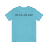 IT'S THE ARIES IN ME T SHIRT