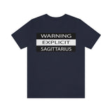 WARNING SAGITTARIUS T SHIRT