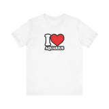 I LOVE AQUARIUS T SHIRT