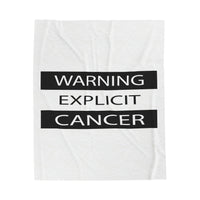 WARNING CANCER VELVETEEN PLUSH BLANKET