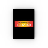 WARNING!! GEMINI HARD BACKED JOURNAL