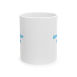 SOMEBODYS SEXY CAPRICORN MUG