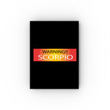 WARNING!! SCORPIO HARD BACKED JOURNAL