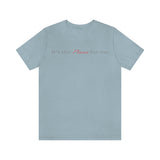 IT'S THE PISCES FOR ME T SHIRT